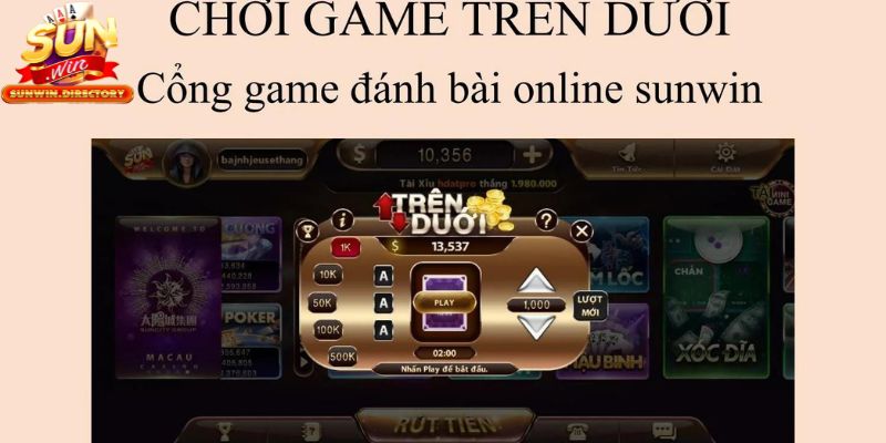 Khám phá điều cần biết về game trên dưới